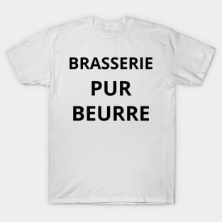 brasserie pur beurre T-Shirt